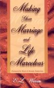 Making Your Marriage and Life Marvelous